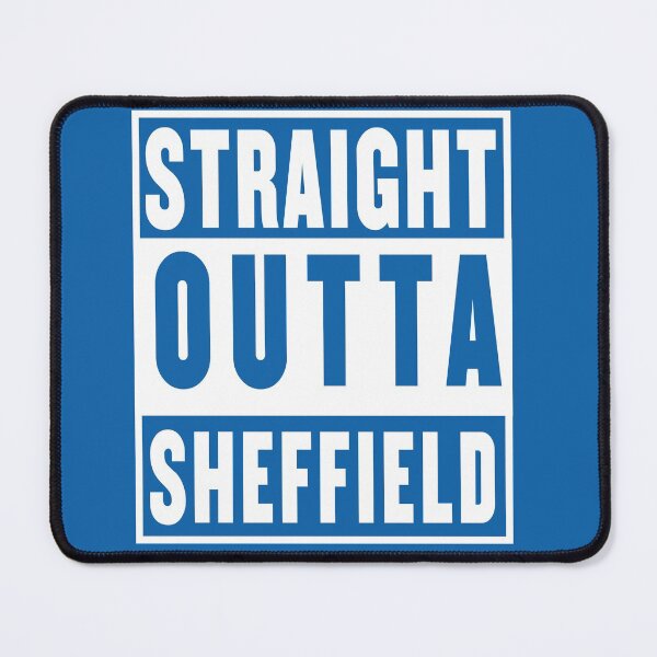 Item preview, straight outta sheffield blue designed and sold by fooleproof.