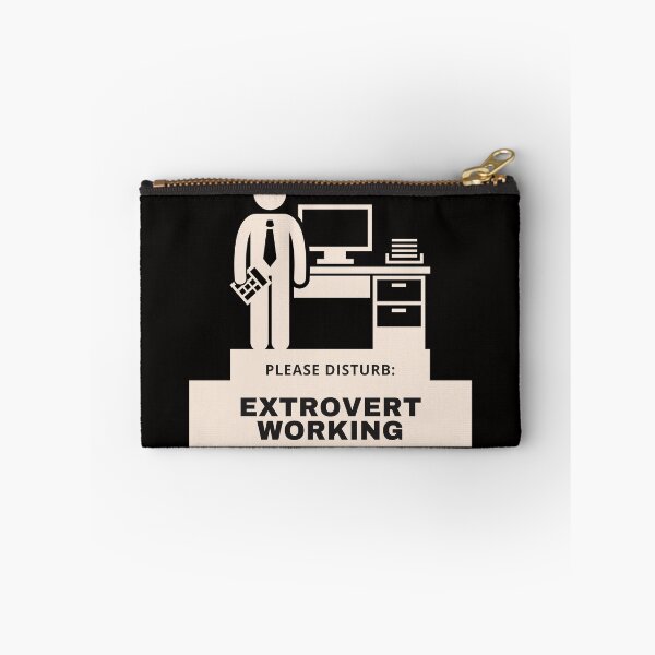 Item preview, Extrovert Working-Please Disturb designed and sold by Sport-it.