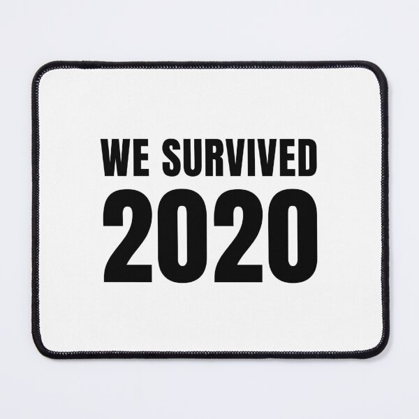 Item preview, We Survived 2020 designed and sold by quoteedesigns.