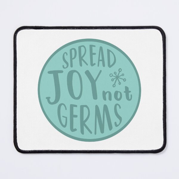 Item preview, Spread Joy Not Germs designed and sold by quoteedesigns.