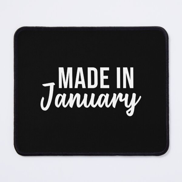 Item preview, Made In January (Black) designed and sold by quoteedesigns.
