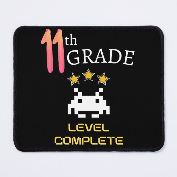 Item preview, Eleventh Grade Level Complete New High Score - 11th Grade Level Cleared designed and sold by For the love of Pixels.
