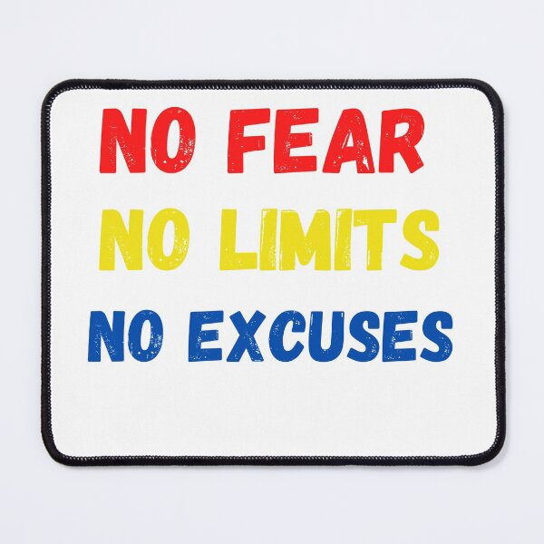 Item preview, No fear No Limits No Excuses designed and sold by GraphicDesign15.
