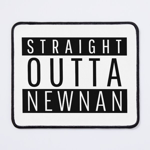 Item preview, Straight Outta Newnan Georgia designed and sold by Teelogic.