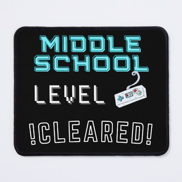 Item preview, Middle School Level Cleared New High Score - Middle School Level Completed designed and sold by For the love of Pixels.