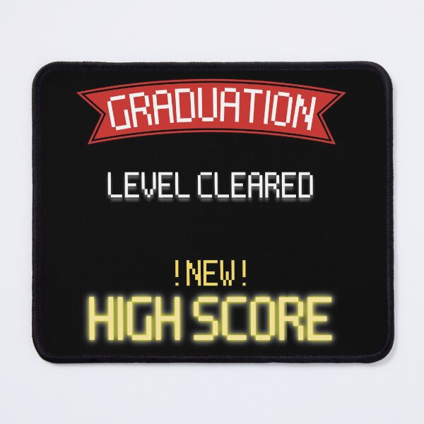 Item preview, Graduation Level Complete New High Score - Gamers designed and sold by For the love of Pixels.