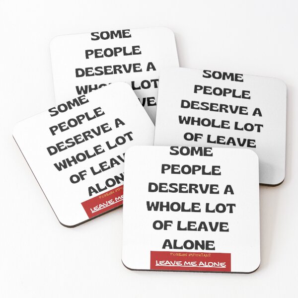Item preview, LEAVE ME ALONE designed and sold by FOREIGN-i88.