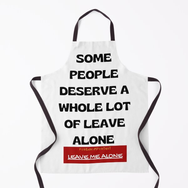 Item preview, LEAVE ME ALONE designed and sold by FOREIGN-i88.