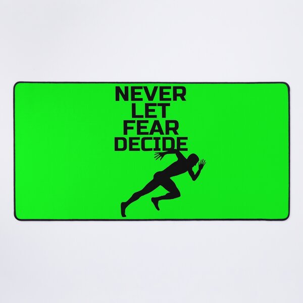 Item preview, NEVER LET FEAR DECIDE designed and sold by Ethos Bubbles.