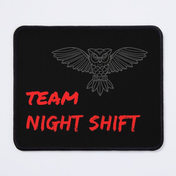 Item preview, Team Night Shift designed and sold by RH-Store.