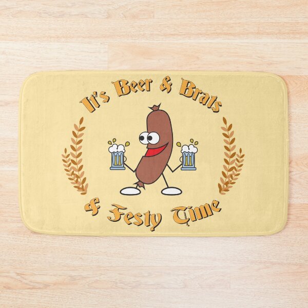 Item preview, It's Beer & Brats & Festy Time designed and sold by KarlieDesign.