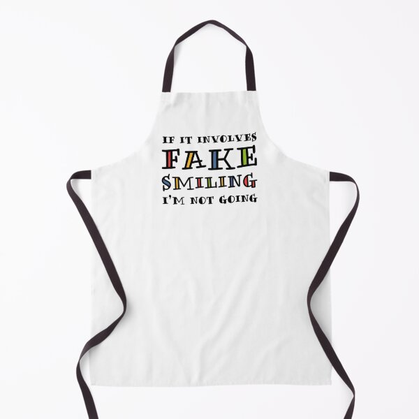 Item preview, If It Involves Fake Smiling, I’m Not Going. designed and sold by ZoollGraphics.