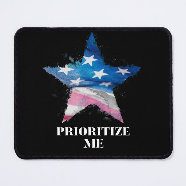 Item preview, PRIORITIZE ME designed and sold by Ethos Bubbles.
