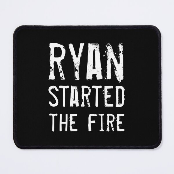 Item preview, Ryan Started The Fire (White) designed and sold by quoteedesigns.