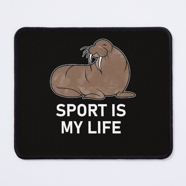 Item preview, Sport funny walrus saying designed and sold by Imutobi.