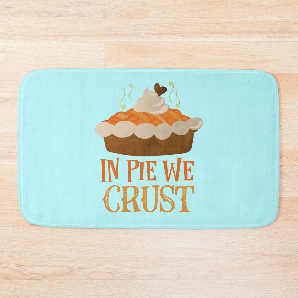 Item preview, In Pie We Crust, Dig In To Autumn Yall designed and sold by MJDezigns.