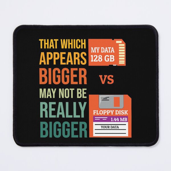 Item preview, My data is bigger than yours.. designed and sold by KAYS34.