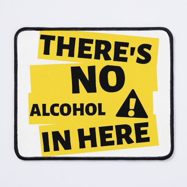 Item preview, There's no alcohol in here | Party designed and sold by Nikiolilalala.