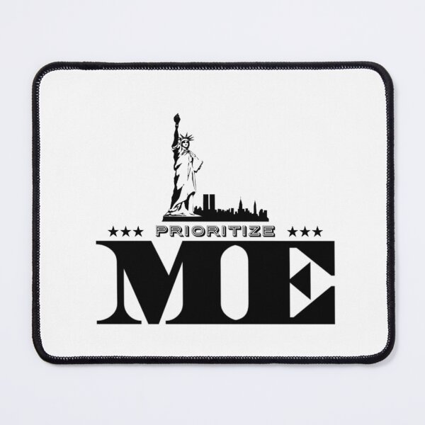 Item preview, PRIORITIZE ME designed and sold by Ethos Bubbles.