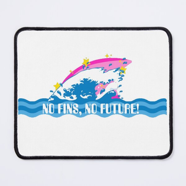 Item preview, No Fins No Future  designed and sold by mewsis.