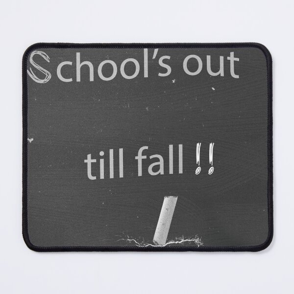 Item preview, School's Out Till Fall! designed and sold by Yannik Hay.