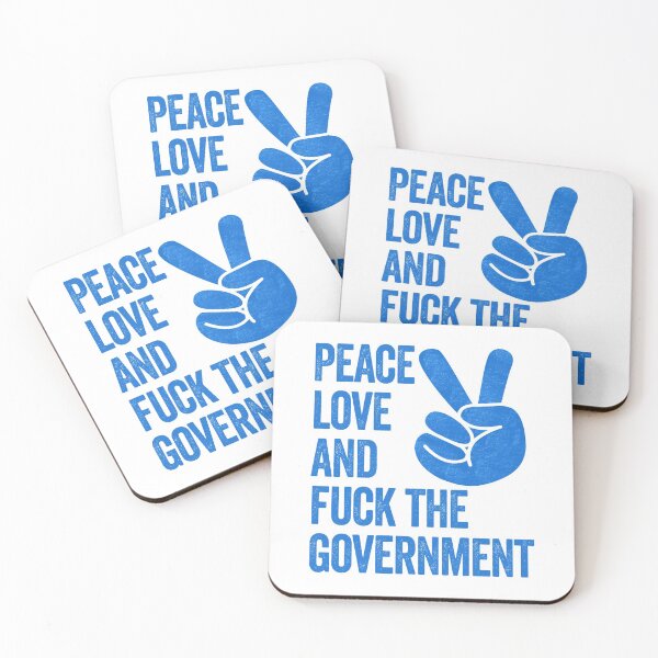 Item preview, Peace, Love and Fuck the Government - Funny Political Quote, Graffiti Art, Blue and White designed and sold by CoolArtGeek.