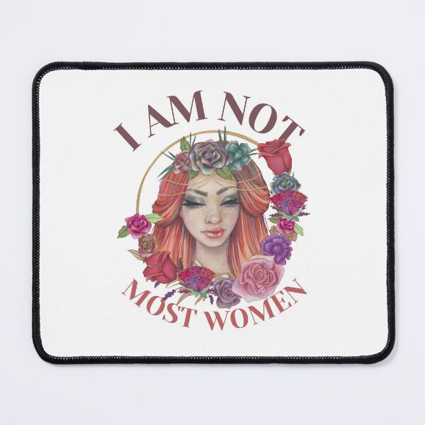 Item preview, I Am Not Most Women designed and sold by danaJG.