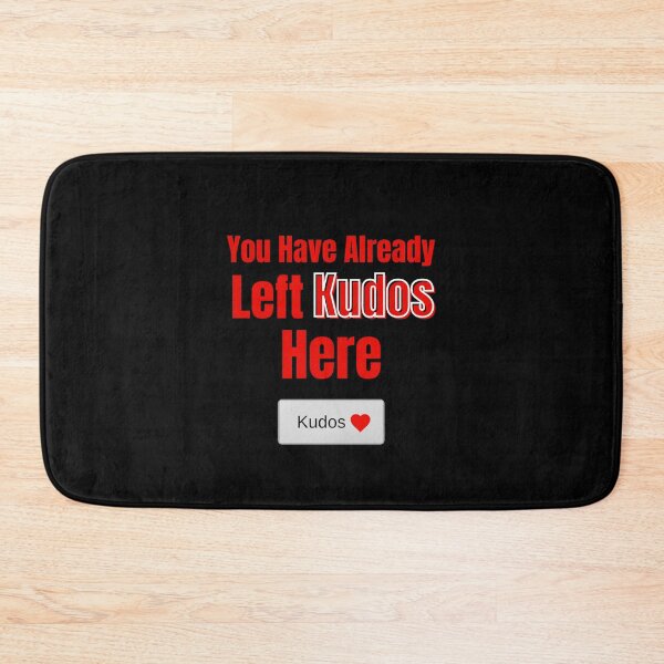 Item preview, You Have Already Left Kudos Here :) - Black designed and sold by EM IONS.
