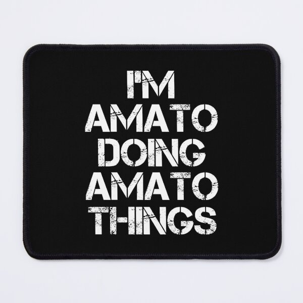 Item preview, Amato Name T Shirt - I'm Amato Doing Amato Things Name Gift Item Tee designed and sold by ownjuliann.