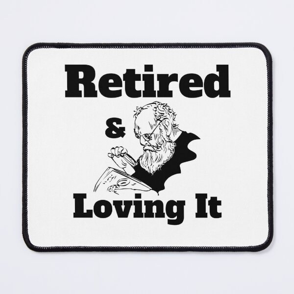 Item preview, Retired And Loving It gift for dad, gift for grandpa, love my dad designed and sold by Castore design.