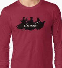 Sistahs! Long Sleeve T-Shirt