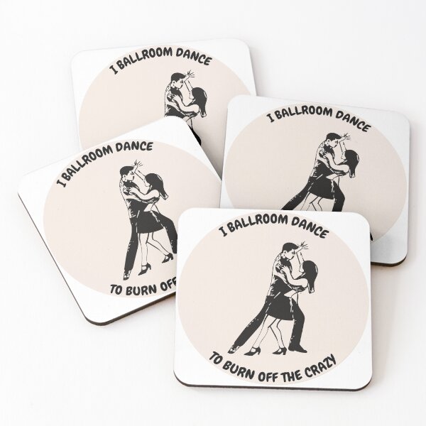 Item preview, I ballroom dance to burn off the crazy design designed and sold by YuneDesigns.