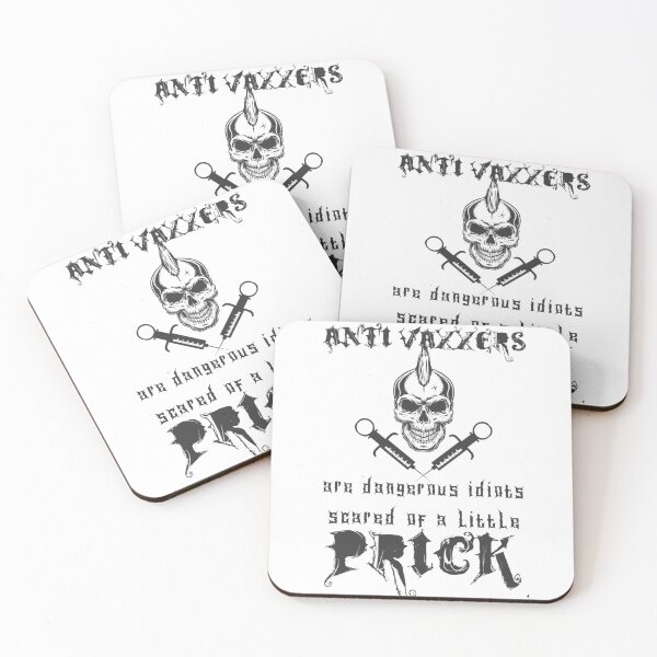 Item preview, Anti Vaxxers are dangerous idiots scared of a little prick.  designed and sold by KBwiththeTees.