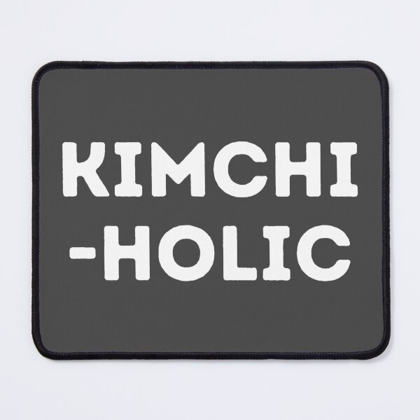 Item preview, Kimchiholic in white letters, Kimchi holic, Kimchi lover, Love Korean food designed and sold by InspiresME.
