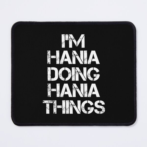 Item preview, Hania Name T Shirt - I'm Hania Doing Hania Things Name Gift Item Tee designed and sold by learkemili.