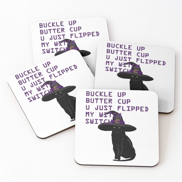 Item preview, Buckle Up Buttercup You Just Flipped My Witch Switch designed and sold by bahicharafe.