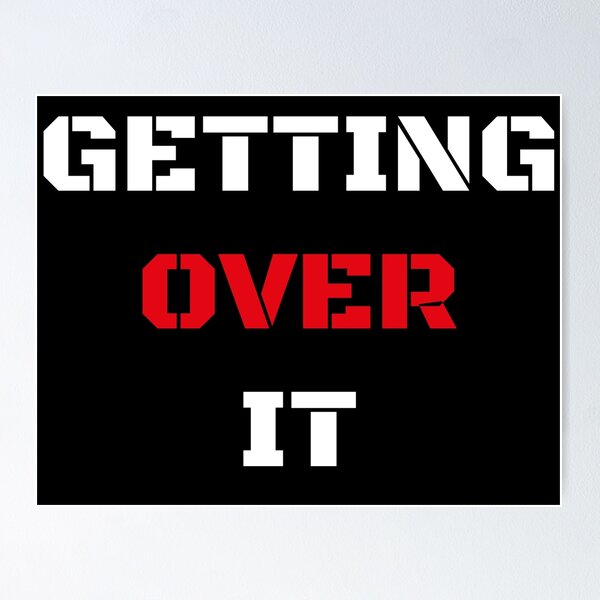 Get Over It 