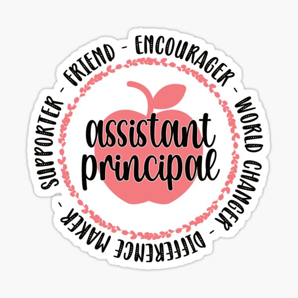 Assistant Principal Appreciation Gifts School Team Sticker