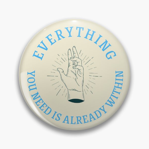 Item preview, Everything You Need is Already Within designed and sold by 4shleybby.