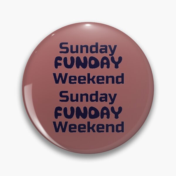 Item preview, Sunday weekend designed and sold by PMestore.
