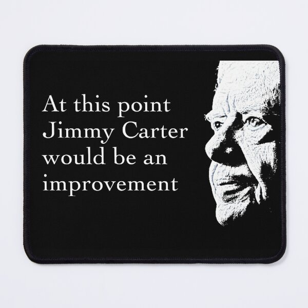 Item preview, Jimmy Carter Would Be An Improvement designed and sold by RightofCenter.