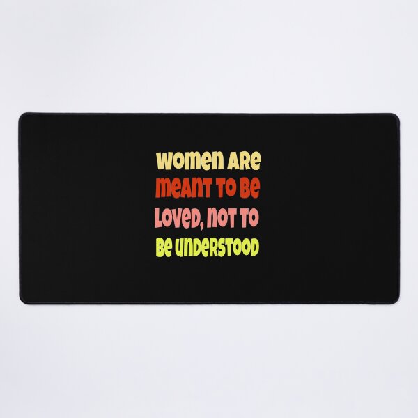 Item preview, Women are meant to be loved not to be understood T-shirt designed and sold by Unique styl DeSigNe.