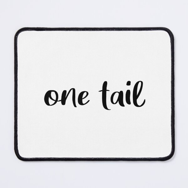 Item preview, One Tail designed and sold by quoteedesigns.