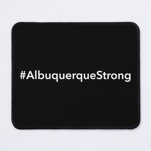 Item preview, Albuquerque Strong designed and sold by Novel Gifts.