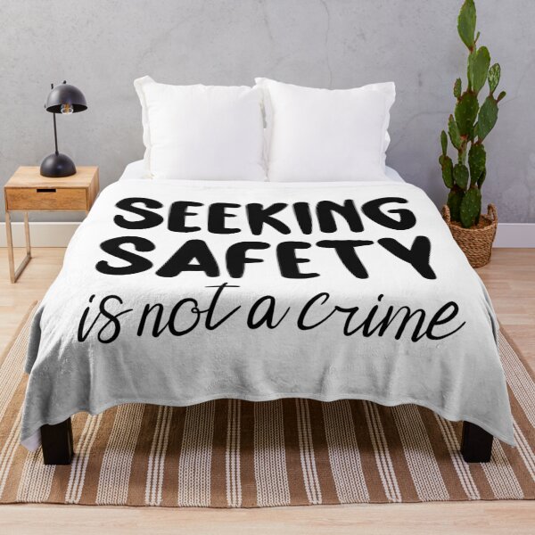 Item preview, Seeking Safety Is Not A Crime designed and sold by Martini-Four.