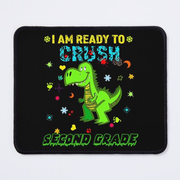 Item preview, I am Ready To Crush Second Grade designed and sold by Amindo.