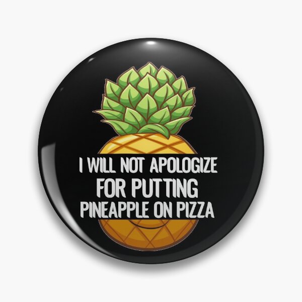 Item preview,   Stop putting pineapple on pizza designed and sold by Designhub14.