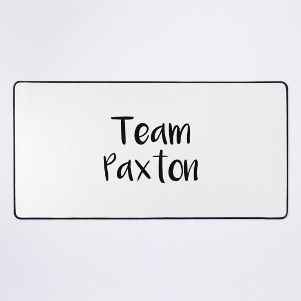 Item preview, Team Paxton designed and sold by quoteedesigns.