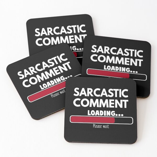 Item preview, Sarcastic Comment Loading designed and sold by ZiesMerch.