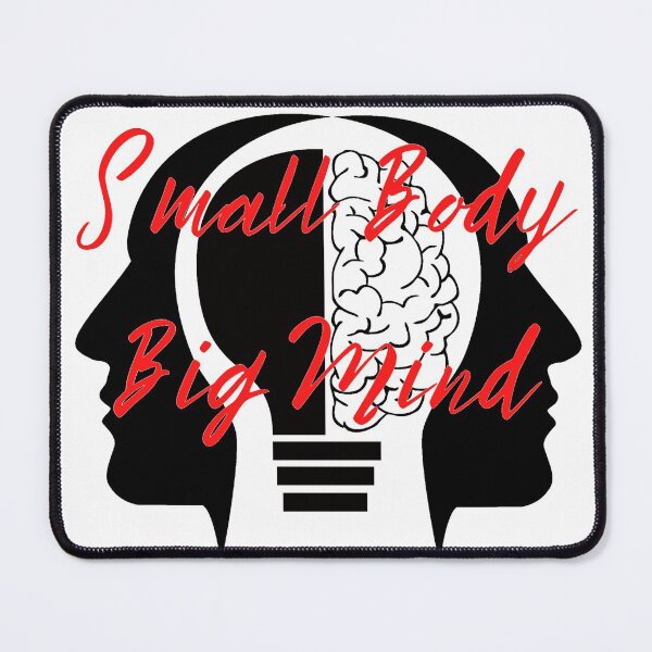 Item preview, Small Body, Big Minds Design designed and sold by CBNetwork.